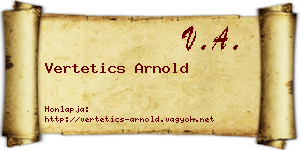 Vertetics Arnold névjegykártya